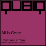 cover: Christian Ferreira - All Is Gone