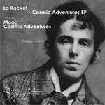 cover: La Rocket - Cosmic Adventures EP