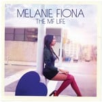 cover: Melanie Fiona - The MF Life