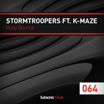 cover: Stormtroopers|K Maze - Body Bounce