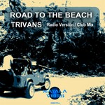 cover: Trivans - Road To The Beach