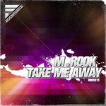 cover: M Rook - Take Me Away