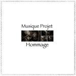 cover: Musique Projet - Hommage