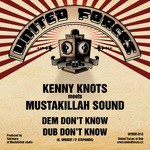 cover: Knots, Kenny|Mustakillah Sound - Dem Don't Know