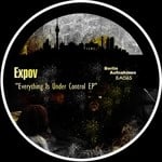 cover: Expov - Everything Is Under Control EP