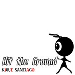 cover: Kique Santiago - Hit The Ground