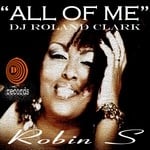 cover: Dj Roland Clark|Robin S - All Of Me