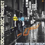 cover: Doctormusic Project - Party Has Just Begun