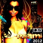 cover: Various - Lo Kik Miami 2012