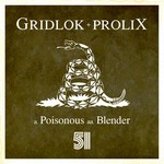 cover: Gridlok|Prolix - Poisonous