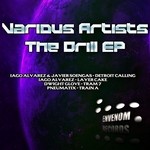 cover: Pneumatix|Dwight Glove|Javier Soengas|Alvarez, Iago - The Drill EP