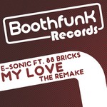 cover: E Sonic|88 Bricks - My Love The Remake