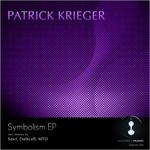 cover: Patrick Krieger - Symbolism EP