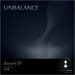 cover: Unbalance - Airport EP