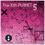 cover: Various - The 10th Planet 5