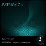 cover: Patrick Gil - Nerves EP