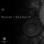 cover: Monocraft - Black Brain EP