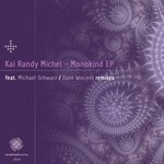 cover: Kai Randy Michel - Monokind EP