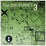 cover: Various - The 10th Planet Vol 3