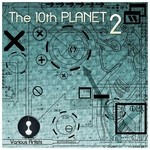 cover: Various - The 10th Planet 2