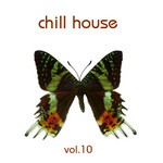 cover: Various - Chill House Vol 10