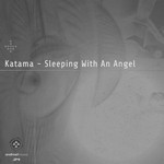 cover: Katama - Sleeping With An Angel