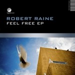 cover: Robert Raine - Feel Free EP