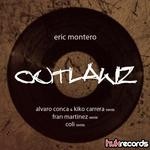 cover: Eric Montero - Outlawz