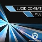 cover: Mus - Lucid Combat