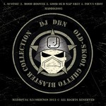 cover: Dj Dbn - Old Skool Ghetto Blaster Collection