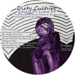 cover: Dirty Culture - Singur Pe Lume EP