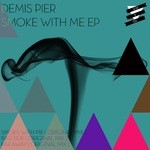 cover: Demis Pier - Smoke With Me EP