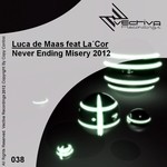 cover: De Maas, Luca|Lacor - Never Ending Misery 2012