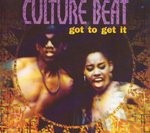 cover: Culture Beat - Got To Get It