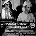 cover: Crystal Clear|Zen|Plain Dialogue - Dancehall Thriller EP