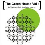 cover: Cash Side|Felipe Lazarini|Gnp|Re Disco - The Green House Vol 1