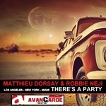 cover: Robbie Neji|Dorsay, Matthieu - There's A Party