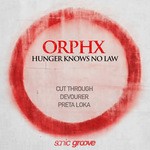 cover: Orphx - Hunger Knows No Law