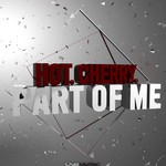 cover: Hot Cherry - Part Of Me