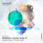 cover: Rodskeez - Suburban Dream EP