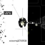 cover: Acoustique Parfum - Cosmic Deviation