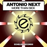 cover: Antonio Next - More Than Sick