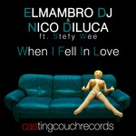 cover: Elmambro Dj|Nico Diluca|Stefy Wee - When I Fell In Love