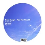 cover: Mafu Nakyfu - Feel This Vibe EP