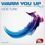 cover: Moe Turk - Warm You Up