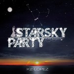 cover: K2 Lopez - Starsky Party