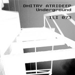 cover: Dmitry Atrideep - Underground