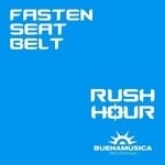 cover: Fasten Seat Belt - Rush Hour