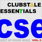 cover: Various - Clubstyle Essentials Vol 3: Best Of House Music