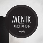 cover: Menik - Close To You EP